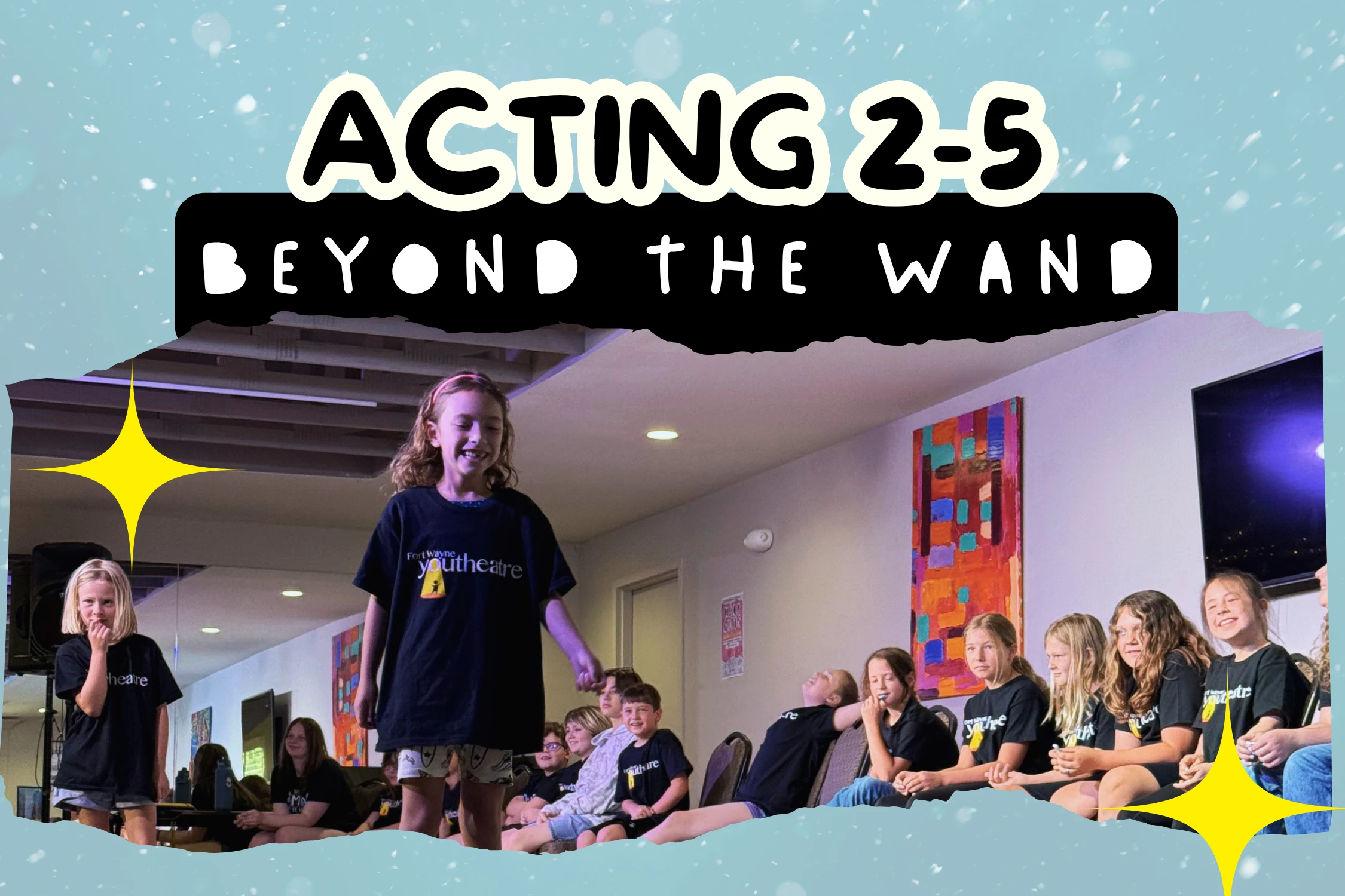 Acting 2-5 - Beyond the Wand class graphic with students acting